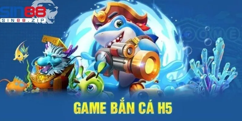 Bắn cá H5