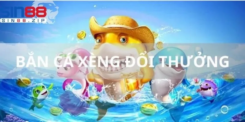 Bắn cá xèng